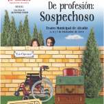 Cartel anunciador obra "De profesión: Sospechoso".
