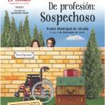 Cartel anunciador obra "De profesión: Sospechoso".